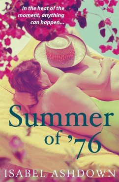 Summer of '76 - Ashdown, Isabel