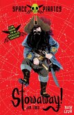Space Pirates: Stowaway Space Pirates: Stowaway