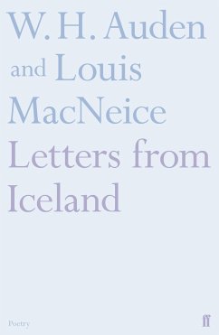 Letters from Iceland - MacNeice, Louis; Auden, W.H.