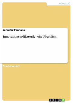Innovationsindikatorik - ein Überblick (eBook, PDF) - Panhans, Jennifer