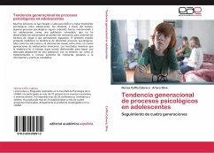 Tendencia generacional de procesos psicológicos en adolescentes - Coffin Cabrera, Norma;Silva, Arturo