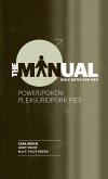 The Manual - Book 1 - Power/Poker/Prayer/Pork Pies