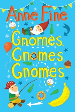 Gnomes, Gnomes, Gnomes - Fine, Anne