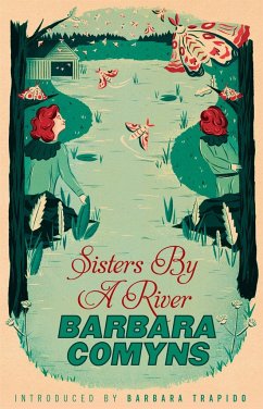 Sisters By A River - Comyns, Barbara