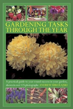Gardening Tasks Through the Year - Mikolajski, Andrew