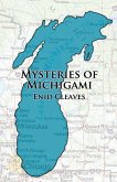 Mysteries of Michigami Mysteries of Michigami