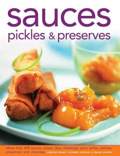 Sauces, Pickles & Preserves - France, Christine; Atkinson, Catherine; Mayhew, Maggie