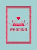 On Your Wedding