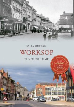 Worksop Through Time - Outram, Sally