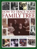 How to Trace Your Family Tree