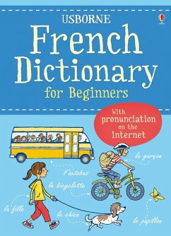 French Dictionary for Beginners - Holmes, Francoise; Iannaco, Giovanna; Davies, Helen