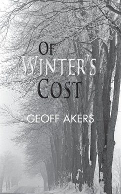 Of Winter's Cost - Akers, Geoff