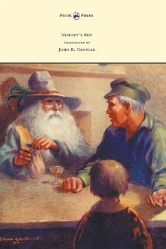 Nobody's Boy (Sans Famille) - Illustrated by John B. Gruelle - Malot, Hector