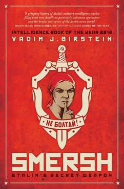 Smersh: Stalin's Secret Weapon - Birstein, Vadim J.