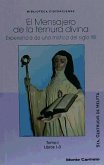 MENSAJERO DE LA TERNURA DIVINA TOMO I (LIBROS 1-3)