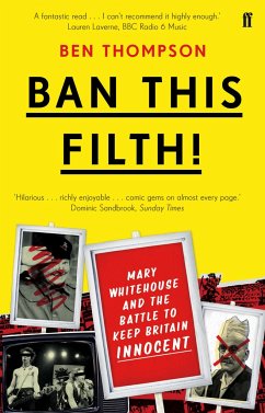 Ban This Filth! - Thompson, Ben (Music Critic)