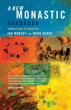 A New Monastic Handbook - Mobsby, Ian; Berry, Mark; Mosbsby, Ian