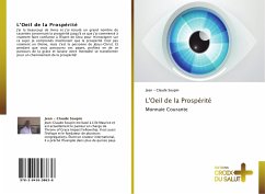 L'Oeil de la Prospérité - Soupin, Jean - Claude