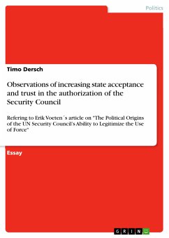 To what extent do legal norms relating to the use of armed force influence governments’ desire to secure Security Council endorsement of their military actions? (eBook, PDF) - Dersch, Timo