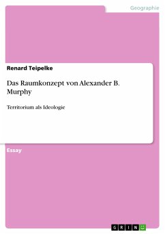 Das Raumkonzept von Alexander B. Murphy (eBook, PDF)