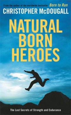 Natural Born Heroes - McDougall, Christopher