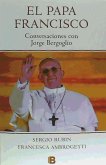 Papa Francisco : conversaciones con Jorge Bergoglio