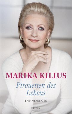Pirouetten des Lebens (eBook, ePUB) - Kilius, Marika
