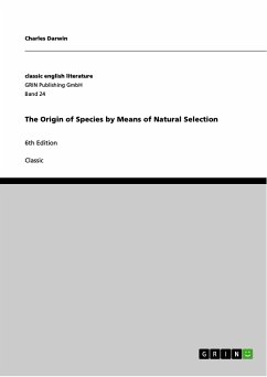 The Origin of Species by Means of Natural Selection (eBook, PDF)