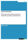 Werbung in Deutschland und Japan. Kulturelle Spezifika und Differenzen (eBook, PDF)