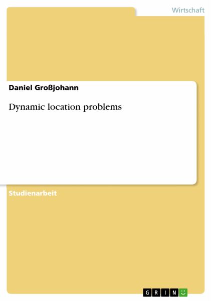 Dynamic location problems (eBook, PDF) Dynamic location problems (eBook, PDF)