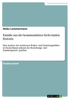 Familie aus der kommunitären Sicht Amitai Etzionis (eBook, PDF) - Lemmermann, Heike