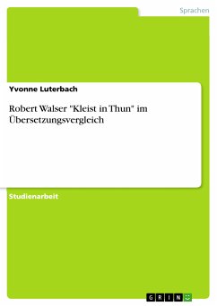 Robert Walser "Kleist in Thun" im Übersetzungsvergleich (eBook, PDF)