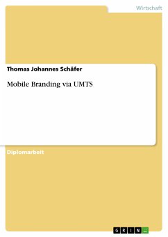 Mobile Branding via UMTS (eBook, PDF)