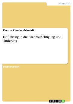 Einführung in die Bilanzberichtigung und -änderung (eBook, PDF) - Kiessler-Schmidt, Kerstin