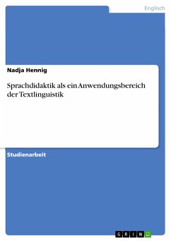 Sprachdidaktik als ein Anwendungsbereich der Textlinguistik (eBook, PDF)