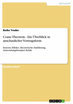 Coase-Theorem - Ein Überblick in anschaulicher Vortragsform. (eBook, PDF) - Treder, Reike