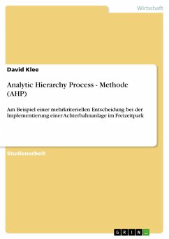 Analytic Hierarchy Process - Methode (AHP) (eBook, PDF)