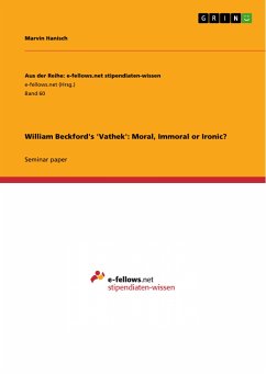 William Beckford's 'Vathek': Moral, Immoral or Ironic? (eBook, PDF)