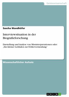 Interviewsituation in der Biografieforschung (eBook, ePUB) - Wandhöfer, Sascha