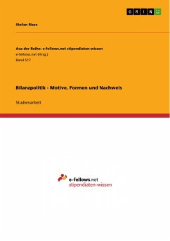 Bilanzpolitik - Motive, Formen und Nachweis (eBook, PDF)