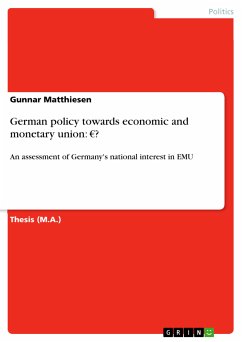 German policy towards economic and monetary union: €? (eBook, PDF)