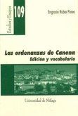 Las ordenanzas de Canena : edición y vocabulario Las ordenanzas de Canena : edición y vocabulario