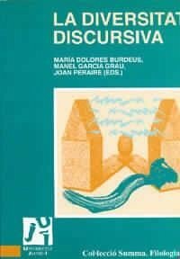 La diversitat discursiva - Moliner, María; García Candau, Jordi; Villanueva Alfonso, María