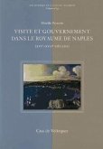 Visite et gouvernement dans le Royaume de Naples (XVI-XVII)