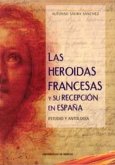 Las heroidas francesas y su reopción en España : estudio y antología