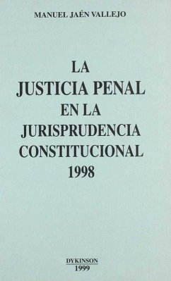 Cover La justicia penal en la jurisprudencia constitucional, 1998