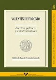 Valentín de Foronda : escritos políticos y constitucionales