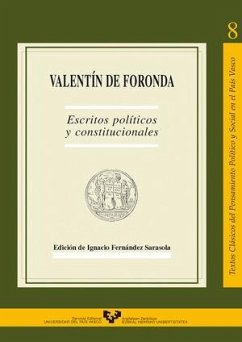 Valentín de Foronda : escritos políticos y constitucionales - Fernández Sarasola, Ignacio