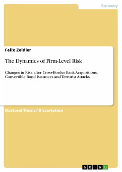 The Dynamics of Firm-Level Risk (eBook, PDF) - Zeidler, Felix