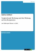 Vergleichende Werbung und ihre Wirkung auf den Rezipienten (eBook, PDF)